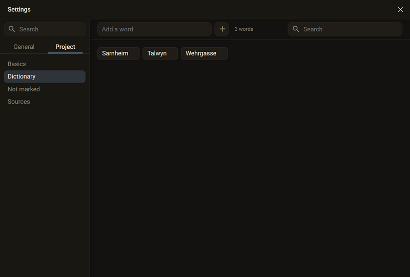 Settings, Project tab, Dictionary: at the top the field Add a word, the number of words and a search field, below them the words Sarnheim, Talwyn and Wehrgasse, dark colour scheme