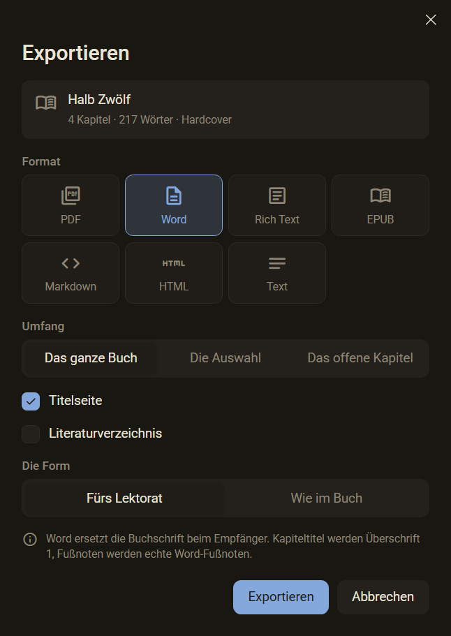 Der Dialog Exportieren mit gewähltem Format Word und der Frage nach der Form: Fürs Lektorat oder Wie im Buch, dunkles Farbschema