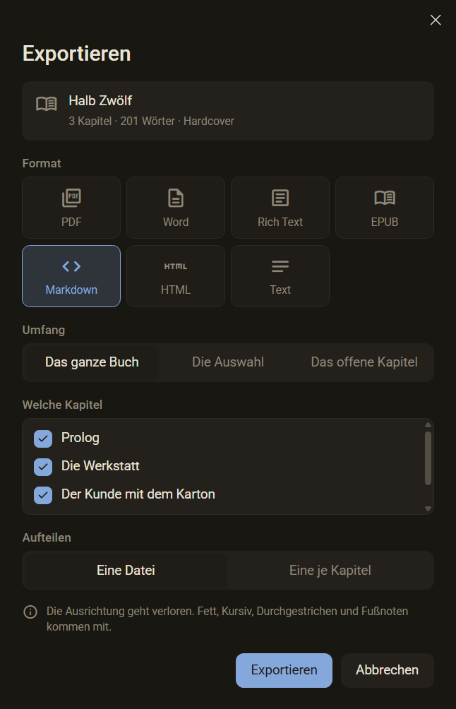 Der Dialog Exportieren mit der Liste Welche Kapitel: Prolog, Die Werkstatt und Der Kunde mit dem Karton sind angehakt, die Karte oben zählt drei Kapitel, dunkles Farbschema
