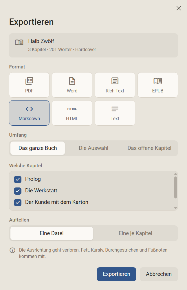 Der Dialog Exportieren mit der Liste Welche Kapitel: Prolog, Die Werkstatt und Der Kunde mit dem Karton sind angehakt, die Karte oben zählt drei Kapitel