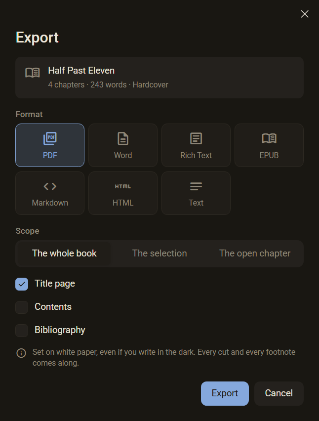 The Export dialog with the seven formats, PDF chosen, the scope The whole book and the fields Title page, Contents and Bibliography, dark mode