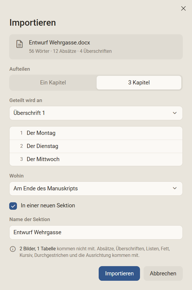 Der Dialog Importieren mit einer Word-Datei: 56 Wörter, 12 Absätze, 4 Überschriften, geteilt in 3 Kapitel an Überschrift 1, dazu die Zeile 2 Bilder, 1 Tabelle kommen nicht mit
