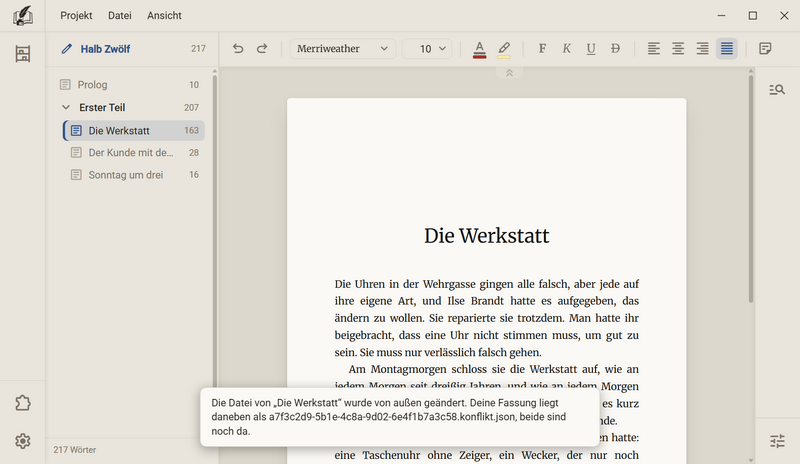 Das Manuskript mit einer Zeile unten in der Mitte: Die Datei von Die Werkstatt wurde von außen geändert, Deine Fassung liegt daneben, beide sind noch da