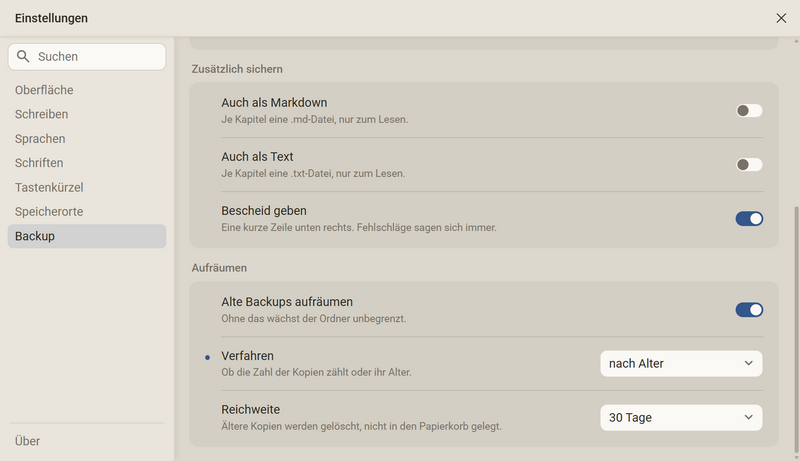 Weiter unten in der Kategorie Backup: Auch als Markdown, Auch als Text, Bescheid geben und der Bereich Aufräumen mit dem Verfahren nach Alter und der Reichweite 30 Tage