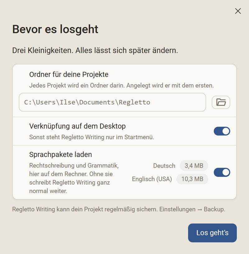 Der Dialog „Bevor es losgeht“ mit Ordner für die Projekte, Verknüpfung auf dem Desktop und Sprachpaketen